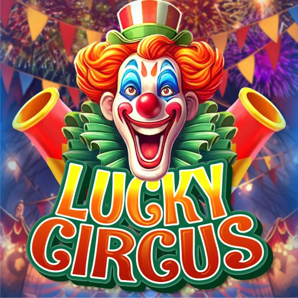 CosmoPlay : Lucky Circus - NOLIMITSLOT777