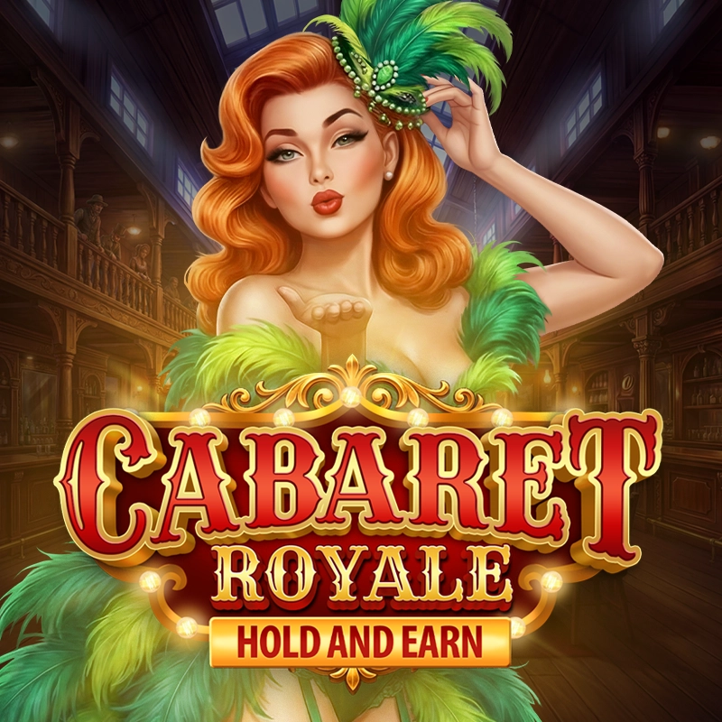 Cabaret Royale - NOLIMITSLOT777